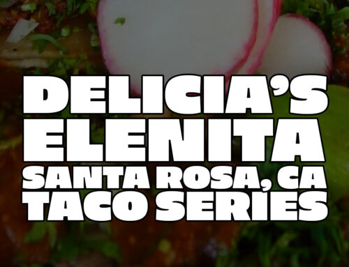 Delicia’s Elenita Taco Series Ep. 4